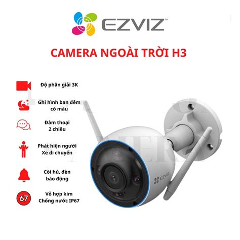 Camera WiFi ngoài trời EZVIZ H3 2K 3K Shopee Việt Nam