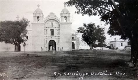 Iglesia De Santo Domingo Ocotl N De Morelos Oaxaca Mx