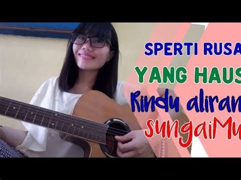 LAGU ROHANI KRISTEN SEPERTI RUSA YANG HAUS RINDU ALIRAN SUNGAIMU YouTube