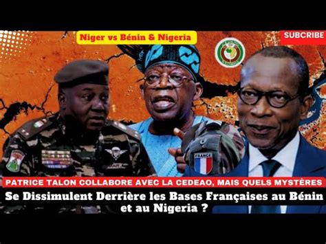 Mystères des Bases Militaires Françaises Bénin et Nigeria Quels Liens