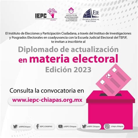 Convoca Iepc A Cursar El Diplomado De Actualizaci N En Materia Electoral