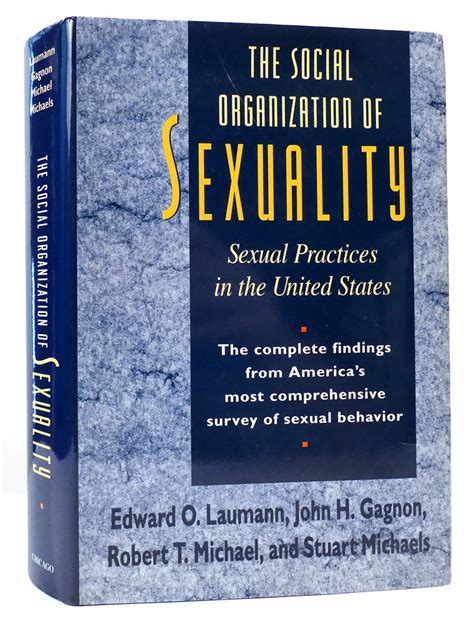 The Social Organization Of Sexuality Sexual Practices In The United