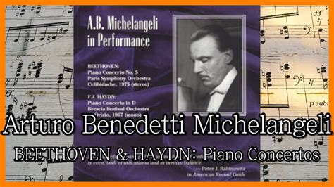 Arturo Benedetti Michelangeli Beethoven Haydn Piano Concertos