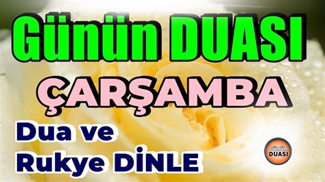 Ar Amba G N Duas D Nle Dua Ve Rukye Faziletli Dualar Youtube