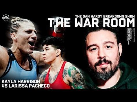 Kayla Harrison vs Larissa Pacheco | Dan Hardy Breakdown, The War Room ...