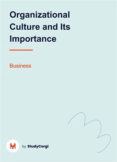 Organizational Culture And Its Importance Free Essay Example