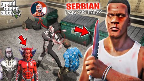 FRANKLIN FINALLY KILLS DEVIL BOSS OF SERBIAN DANCING LADY TO SAVE