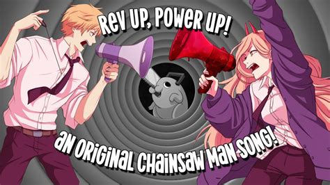 Chainsaw Man Original Song Rev Up Power Up Ft Thaimcgrathmusic