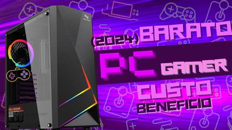 PC GAMER MELHOR CUSTO BENEFÍCIO ATÉ R 3 000 RODAR TUDO EM 2024