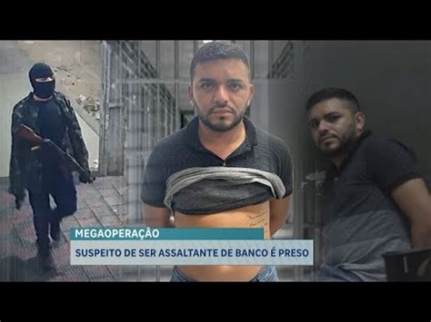 Suspeito De Ser Assaltante De Banco Preso Youtube