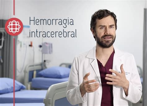 Hemorragia Intracerebral Conoce Sus Causas Y Síntomas Angioteam