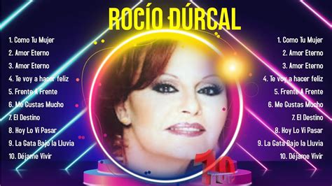 Lo Mejor Del Lbum Completo De Roc O D Rcal Mejores Artistas