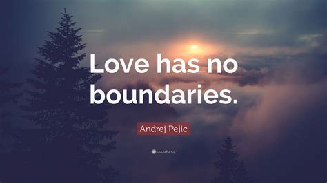 Andrej Pejic Quote Love Has No Boundaries”