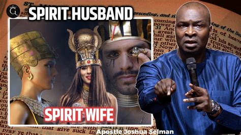 At Last The Truth About Spirit Wife And Spirit Husband Apostle