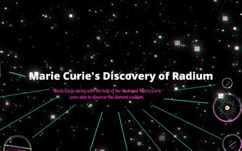 Marie Curie's Discovery of Radium by Riley Stevens on Prezi