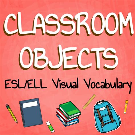 Teaching Eslell Classroom Objects Packet Esl Teaching Classroom