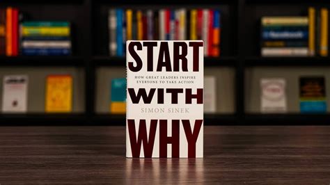 Start With The Why By Simon Sinek Michael Brynjolfson Digital Strategy