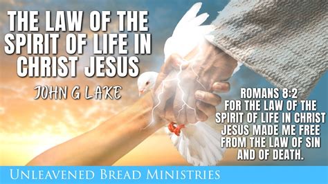 What Is The Law Of The Spirit Of Life In Christ Jesus David Eells