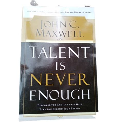 Talent Is Never Enough By John C Maxwell Konga Online Shopping