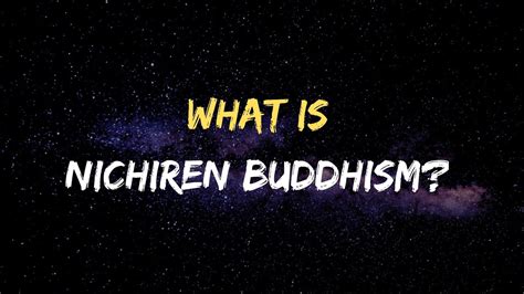 What Is Nichiren Buddhism Youtube