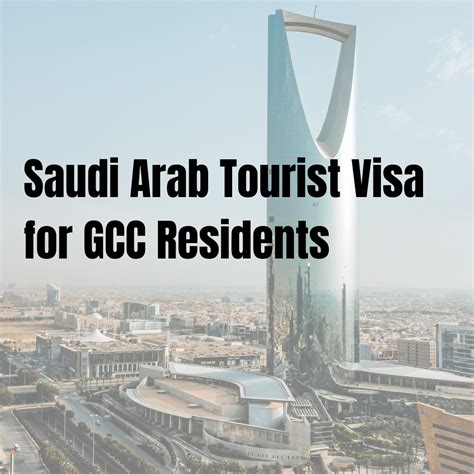 The Ultimate Guide To Saudi Visa For Gcc Residents