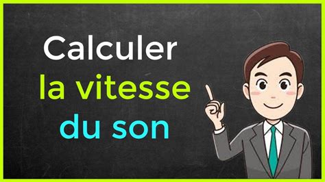 Comment Calculer La Vitesse Du Son YouTube