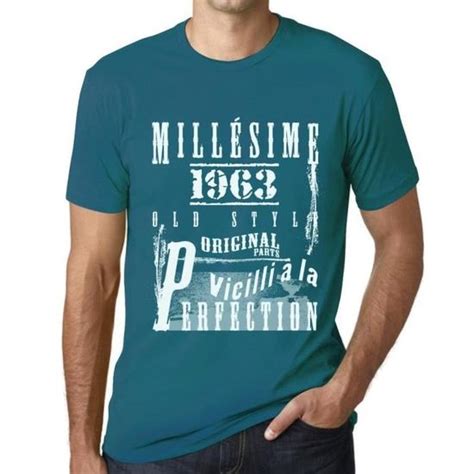 Homme Tee Shirt Millésime Vieilli À La Perfection 1963 60 Ans T Shirt