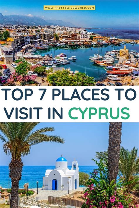 Discover The Top 7 Places To Visit In Cyprus