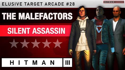 Hitman 3 The Malefactors Elusive Target Arcade 28 Silent