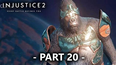 Injustice 2 Gameplay Part 20 2 Stars Gorilla Grodd Youtube