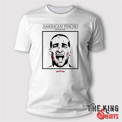 American Psycho Sean Strickland T Shirt Thekingshirts