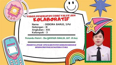 Video Penerapan Core Value Asn Kolaboratif Latsar Cpns Youtube