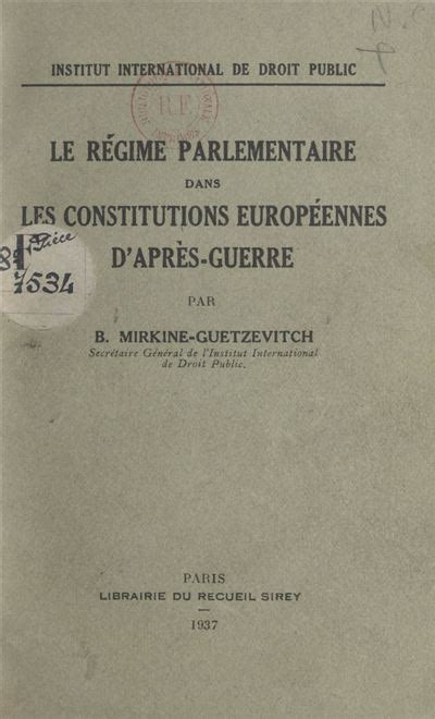 Le R Gime Parlementaire Dans Les Constitutions Europ Ennes D Apr S