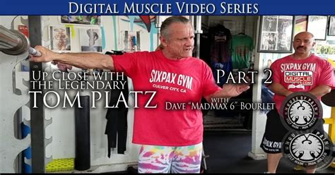 Tom Platz Exclusive Interview - Part 2 (Video) | DigitalMuscle.com