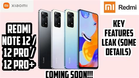 Xiaomi Redmi Note 12 Series Special Features Leak Redmi Note 12