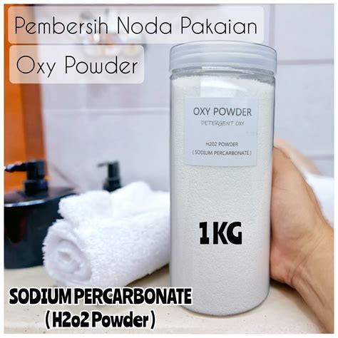 Sodium PERCARBONATE 1 KG DETERGEN OXY BIANG PEMBERSIH NODA PAKAIAN