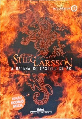 A Rainha Do Castelo De Ar Stieg Larsson Tra A Livraria E Sebo