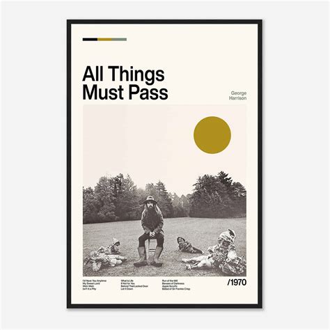 All Things Must Pass Poster, All Things Must Pass Print, Custom Poster ...