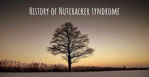 What is the history of Nutcracker syndrome?