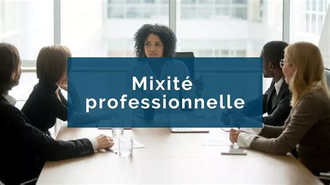 Mixité Professionnelle éviter Les Stéréotypes Pour Mieux Gérer