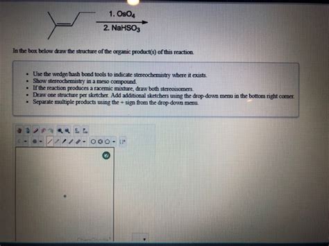 Solved 1. Os04 2. NaHSO3 In the box below draw the structure | Chegg.com