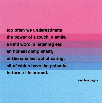 Leo Buscaglia Quotes. QuotesGram