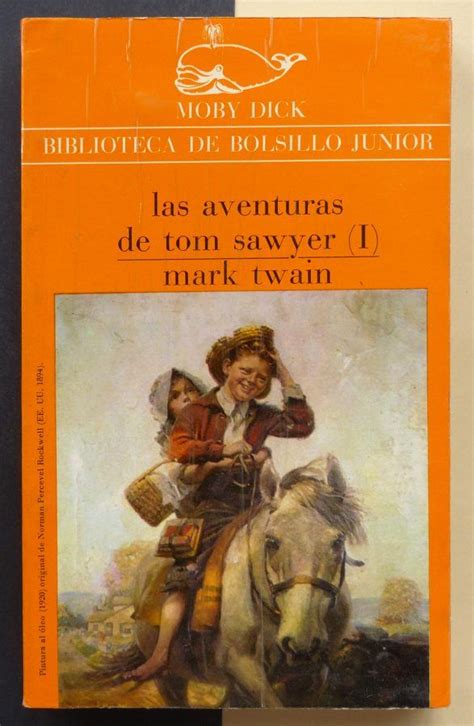 Twain Mark Las Aventuras De Tom Sawyer I Il Tuffatore Books