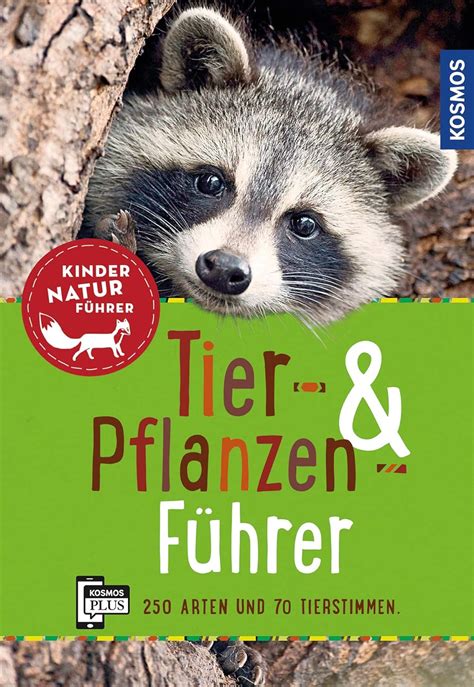 Tier Und Pflanzenf Hrer Kindernaturf Hrer Ber Arten Und