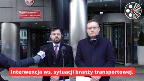 Interwencja Konfederacji Ws Sytuacji Bran Y Transportowej Youtube