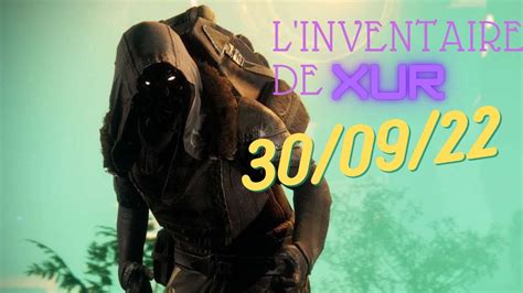 L Inventaire De Xur Le 30 09 22 Des Armes Pas Trop Mal Destiny 2