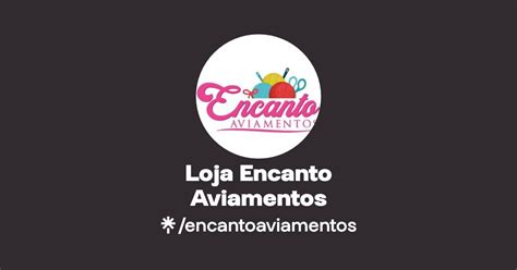 Loja Encanto Aviamentos Instagram Linktree