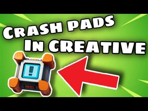 How To Get CRASH PADS In Fortnite CREATIVE YouTube