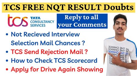 Tcs Interview Mail Not Recieved Tcs Nqt Scorecard Tcs Rejection Mail