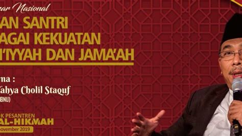 Seminar Nasional KH Yahya Cholil Staquf Ikatan Keluarga Santri